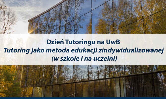 13 grudnia 2024: Dzień Tutoringu na UwB